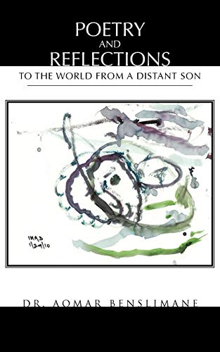 Poetry and Reflections: To The World From A Distant Son
