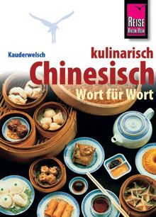 Chinesisch kulinarisch Wort für Wort