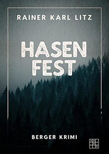 Hasenfest (Berger Krimi)