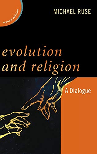 Evolution and Religion: A Dialogue, Second Edition (New Dialogues in Philosophy)