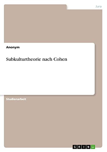Subkulturtheorie nach Cohen