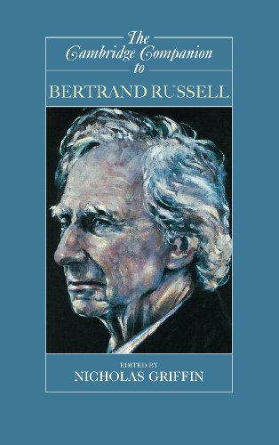 The Cambridge Companion to Bertrand Russell (Cambridge Companions to Philosophy)