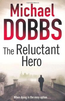 The Reluctant Hero