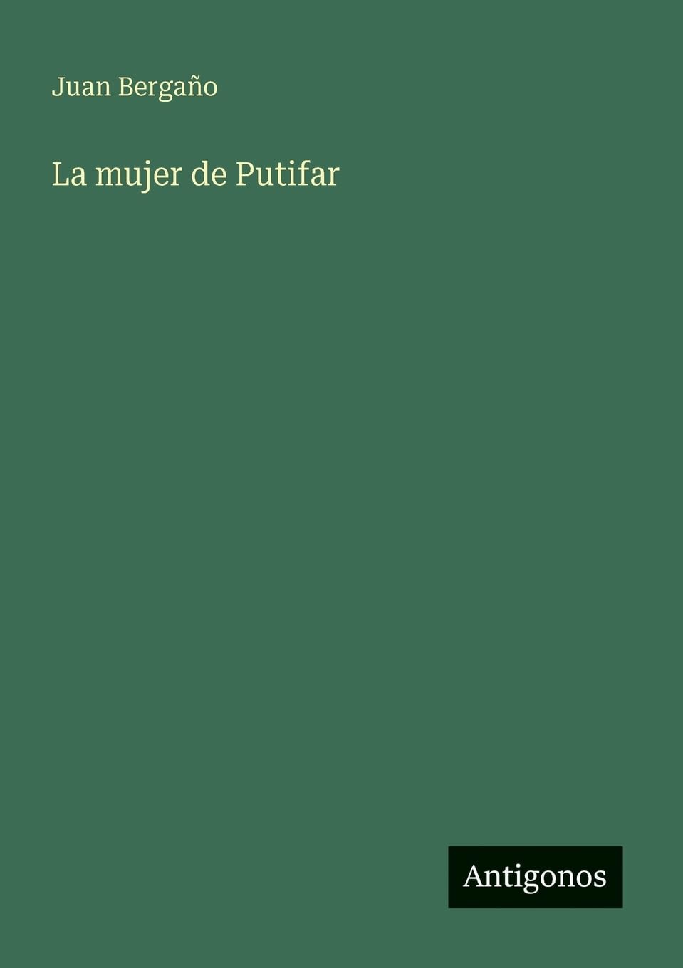 La mujer de Putifar