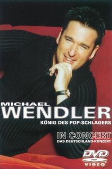 Michael Wendler - In Concert '03