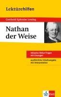 Lektürehilfen Gotthold Ephraim Lessing "Nathan der Weise"