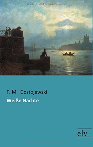 Weisse Naechte