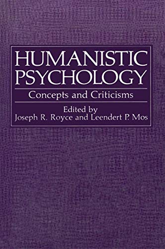 Humanistic Psychology: Concepts and Criticisms (Path in Psychology)