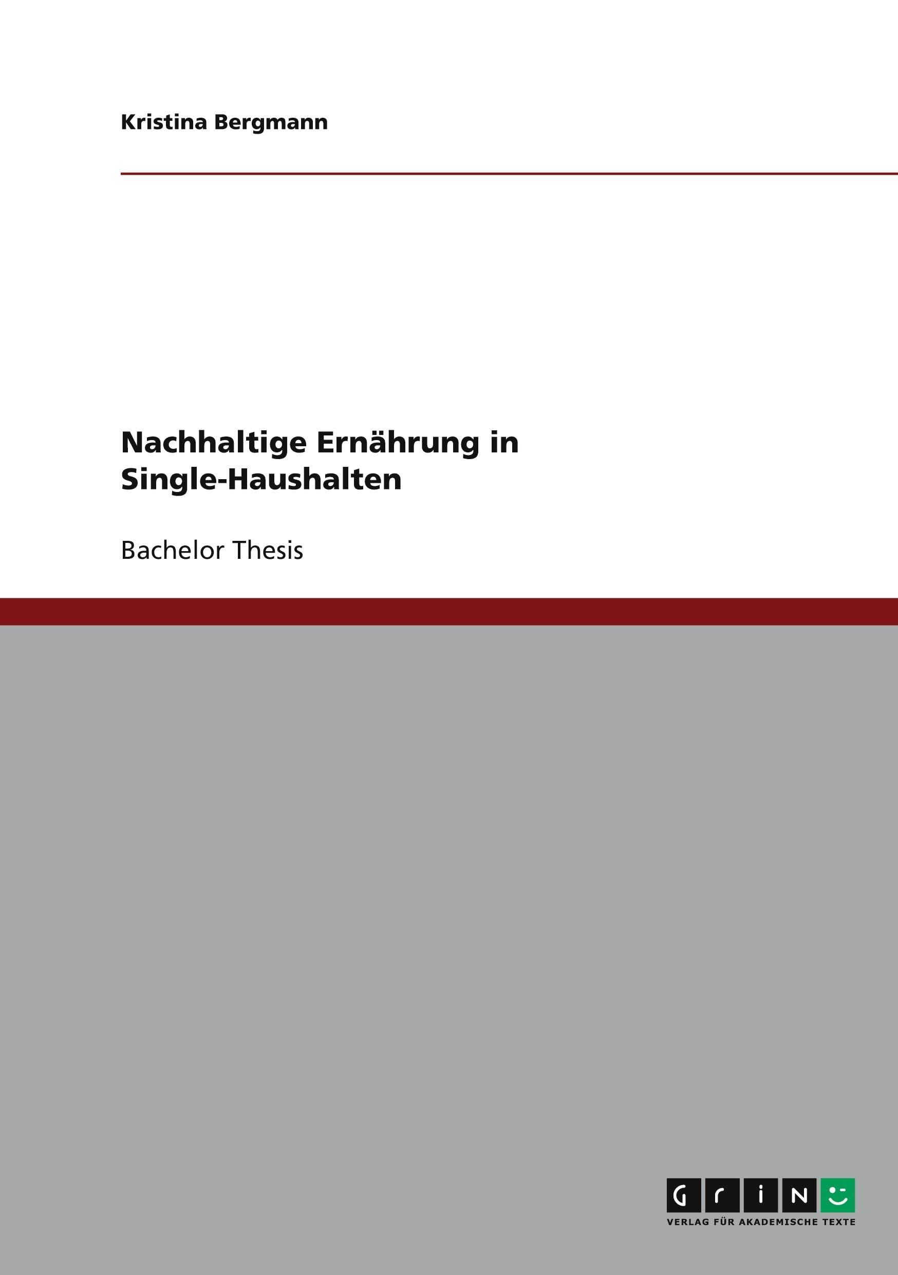 Nachhaltige Ernährung in Single-Haushalten