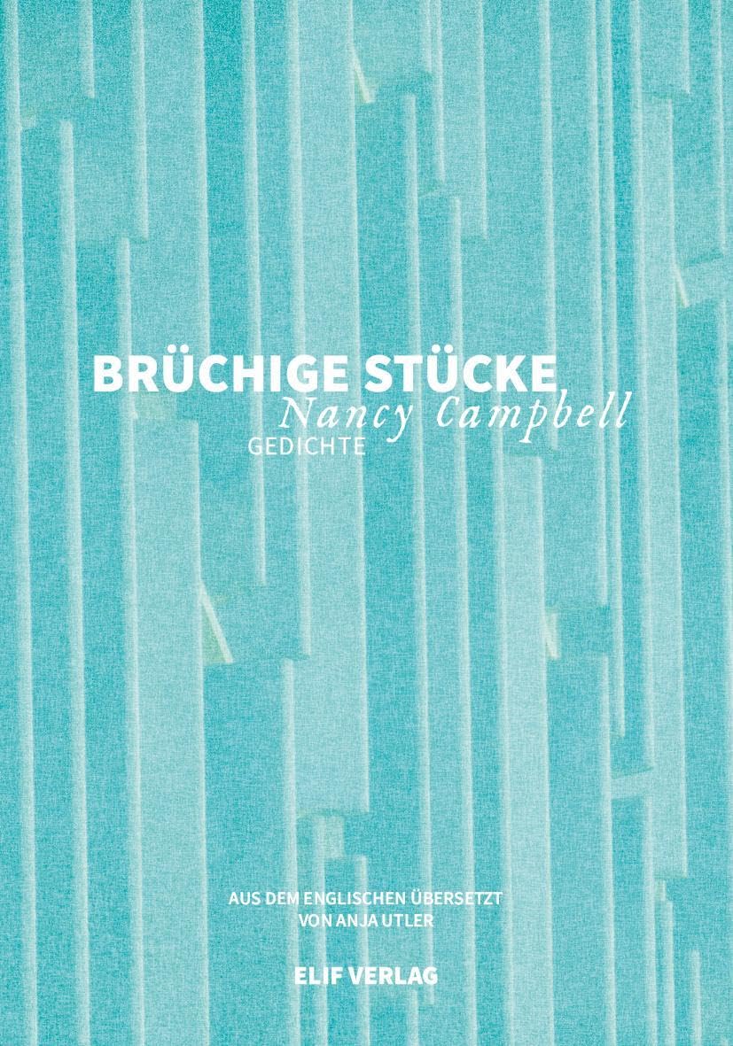 Brüchige Stücke: Gedichte
