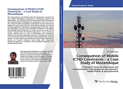 Consequences of Mobile ICT4D Constraints - a Case Study of Mozambique: A Research Study on Information and Communication Technologies for Development: Mobile Phones & Empowerment