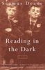 Reading in the Dark: A Novel (Vintage International)