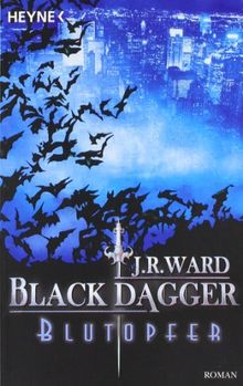 Blutopfer: Black Dagger 2