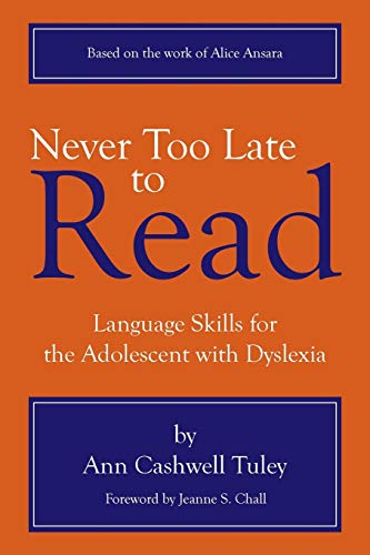 Never Too Late to Read