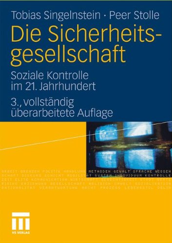 Die Sicherheitsgesellschaft - Tobias Singelnstein Peer Stolle Kartoniert (TB)