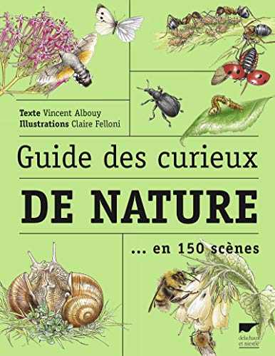 Guide Des Curieux De Nature