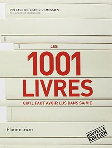 Les 1.001 livres qu'il faut avoir lus dans sa vie