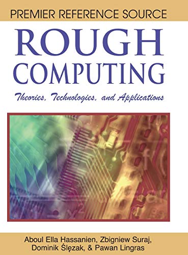 Rough Computing: Theories, Technologies and Applications