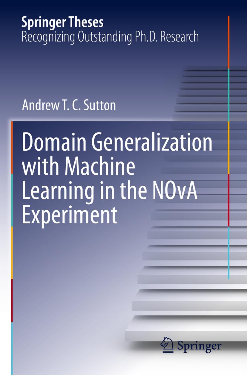 Domain Generalization with Machine Learning in the NOvA Experiment (Springer Theses)