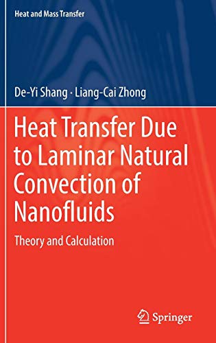 Heat Transfer Due to Laminar Natural Convection of Nanofluids: Theory and Calculation (Heat and Mass Transfer)