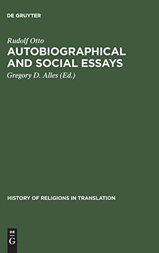 Autobiographical and Social Essays (History of Religions in Translation, 2)
