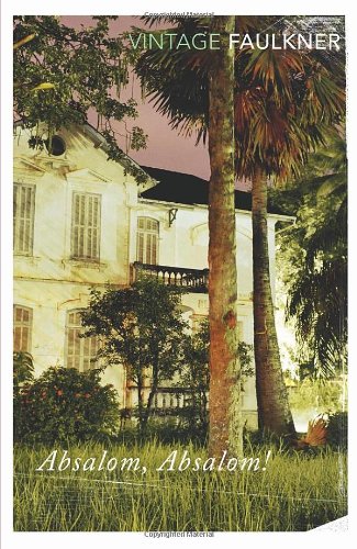 Faulkner, William: Absalom, Absalom!