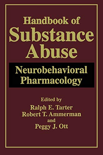 Handbook of Substance Abuse: Neurobehavioral Pharmacology (New Horizons in Comparative Politics)
