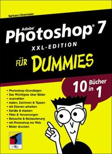 Photoshop für Dummies XXL.