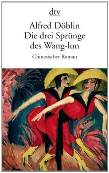 Die drei Sprünge des Wang-lun: Chinesischer Roman
