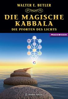 Die magische Kabbala - Die Pforten des Lichts