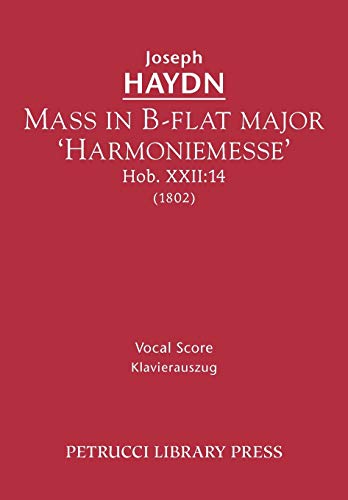 Mass in B-flat major 'Harmoniemesse', Hob.XXII:14: Vocal score