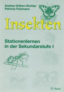 Insekten: Stationenlernen in der Sekundarstufe 1