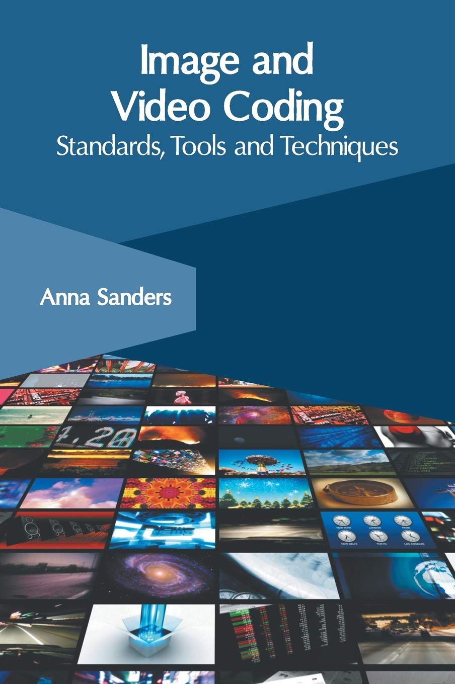 Image and Video Coding: Standards, Tools and Techniques