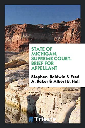 State of Michigan. Supreme Court. Brief for Appellant