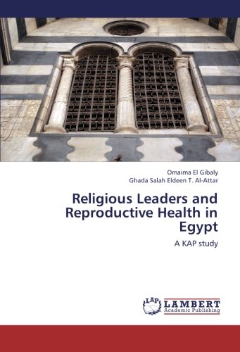 Religious Leaders and Reproductive Health in Egypt: A KAP study
