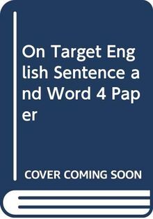 On Target English Sentence and Word 4 Paper