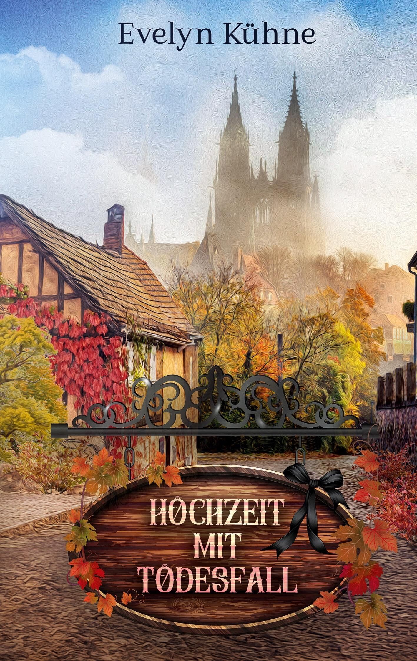 Kühne, Evelyn: Hochzeit mit Todesfall