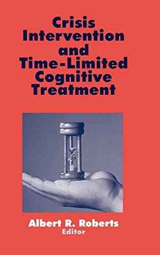 Crisis Intervention and Time-Limited Cognitive Treatment