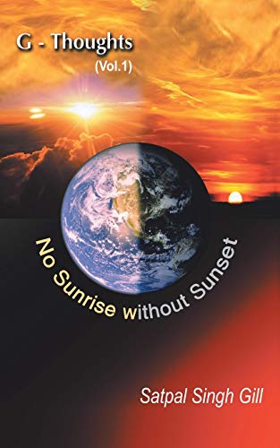 G-Thoughts (Vol. 1): No Sunrise without Sunset