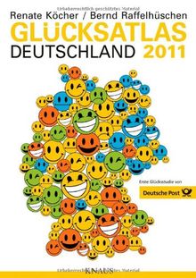 Glücksatlas Deutschland 2011: Erste Glücksstudie von Deutsche Post