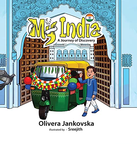 My India: A Journey of Discovery (Boy) (My Homeland, Band 2)