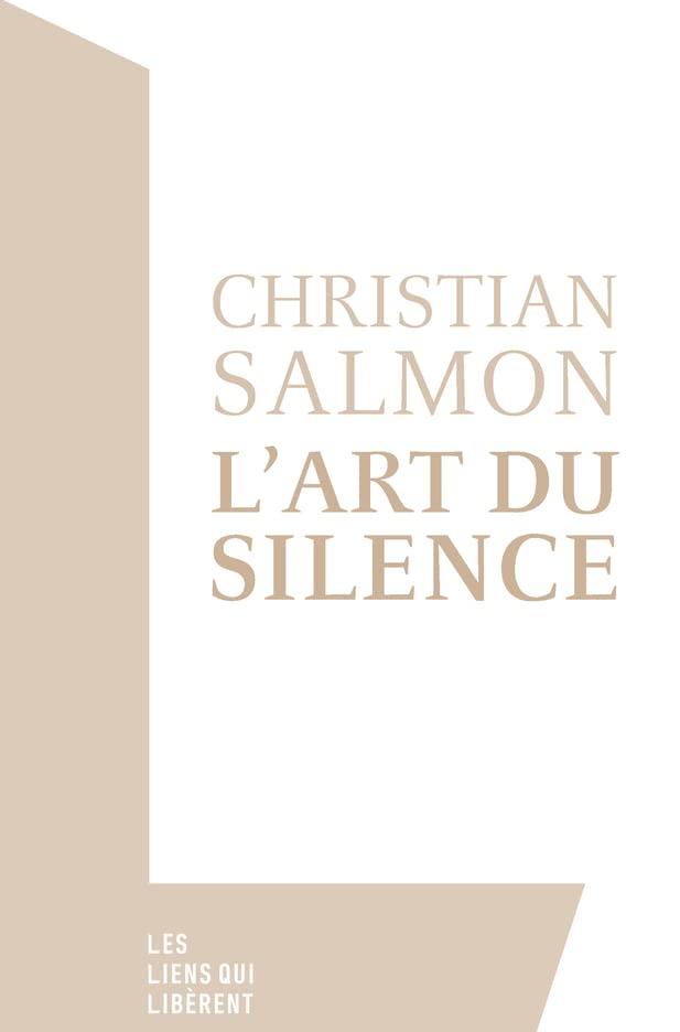 L'art du silence - Critique littéraire - Christian Salmon - 10/2022 - Image 3