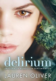 Delirium (Saga Delirium)