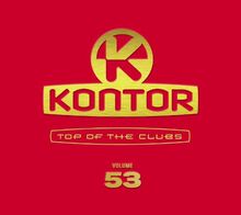Kontor Top of the Clubs Vol.53