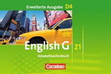 English G 21 - Erweiterte Ausgabe D: Band 4: 8. Schuljahr - Vokabeltaschenbuch: Eine Anleitung für Lehrer