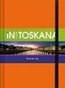 Toskana InGuide (KUNTH Inguide - Exklusive Edition)