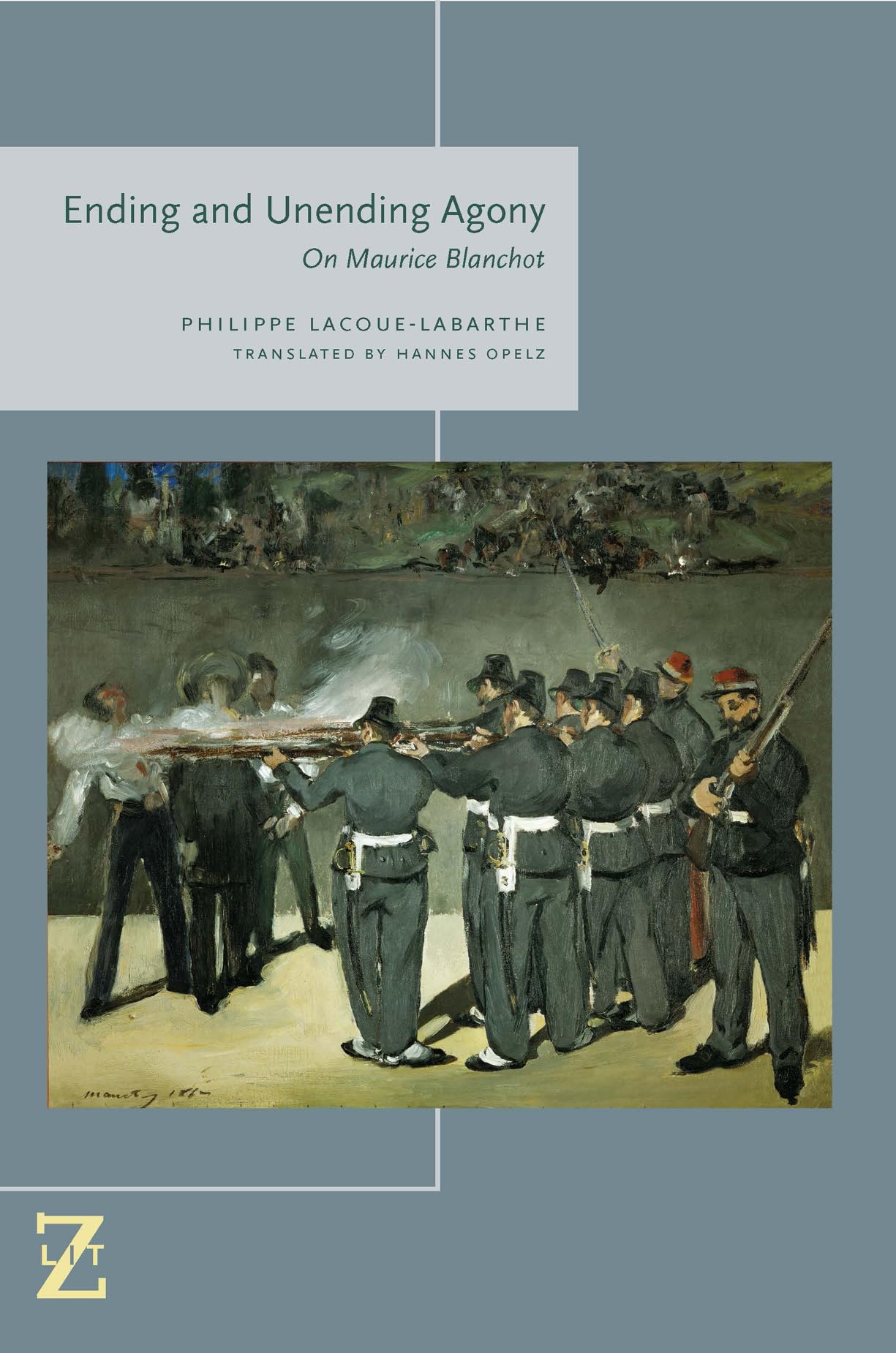 Ending and Unending Agony: On Maurice Blanchot (Lit Z)