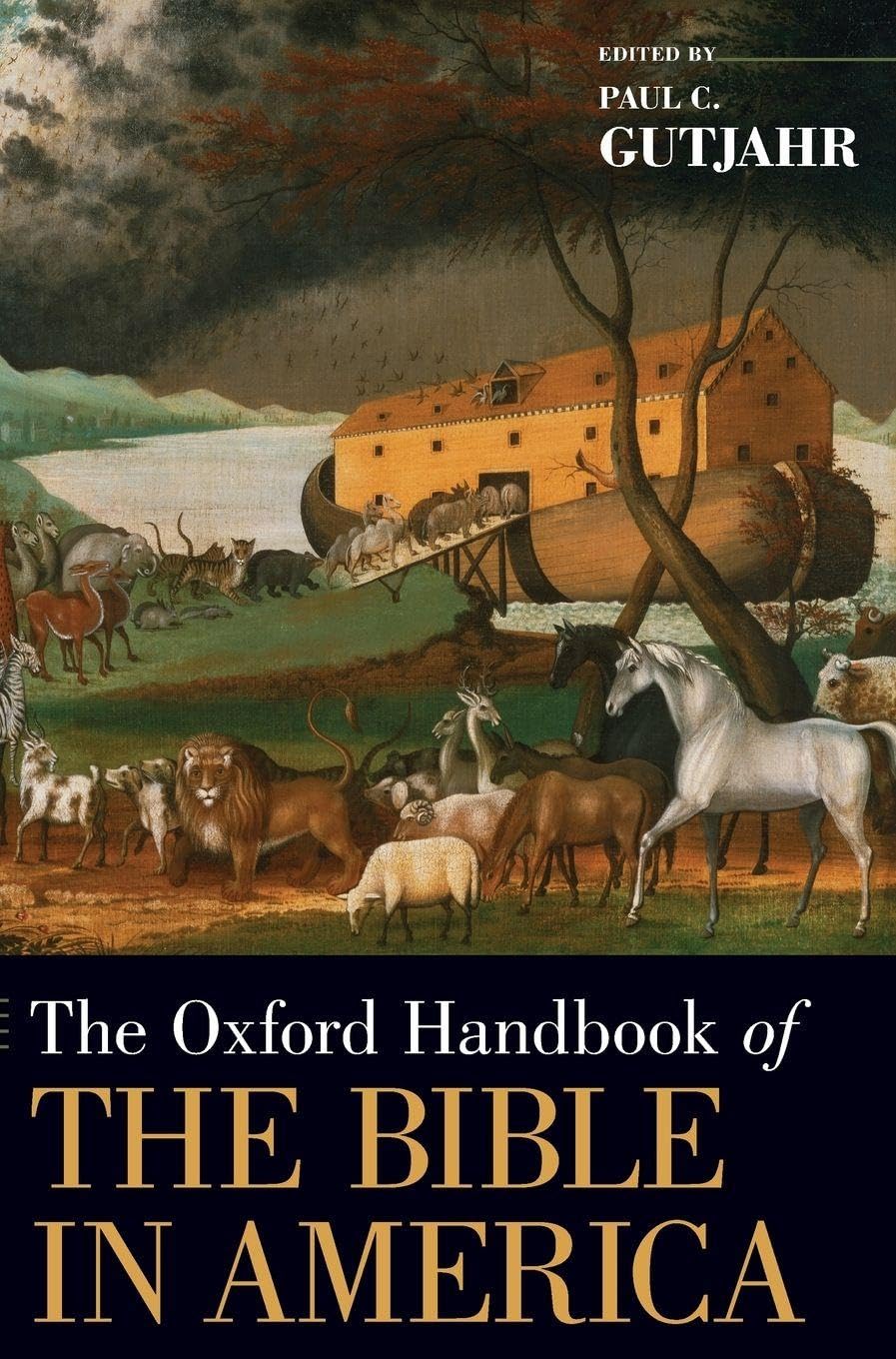 Oxford Handbook of the Bible in America (Oxford Handbooks)