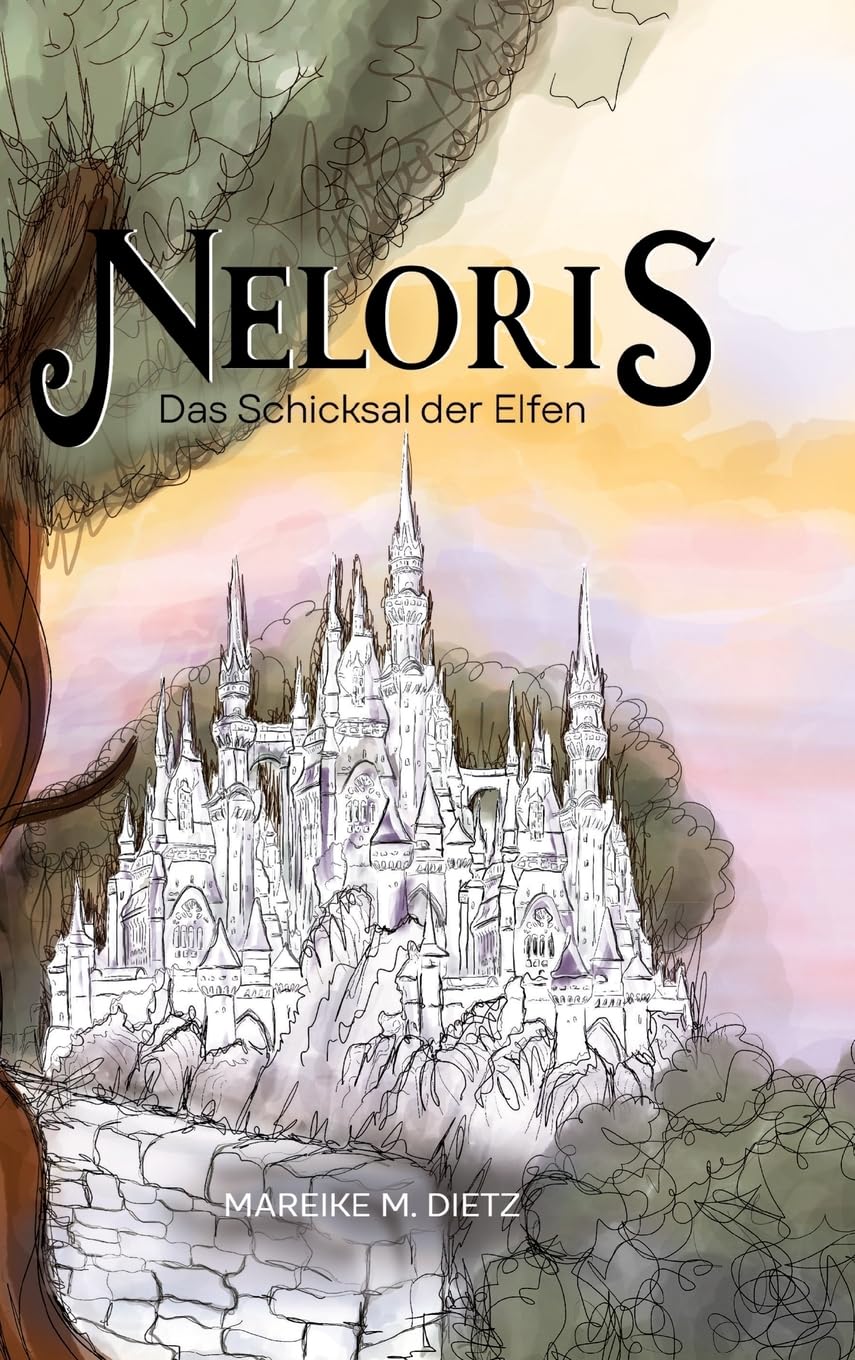 Neloris: Das Schicksal der Elfen
