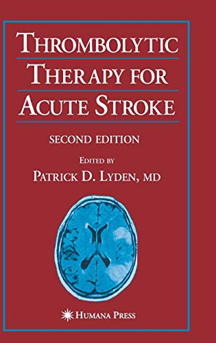 Thrombolytic Therapy for Acute Stroke (Current Clinical Neurology)